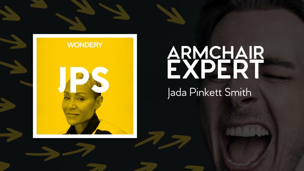 Jada Pinkett Smith | Armchair Expert with Dax Shepard