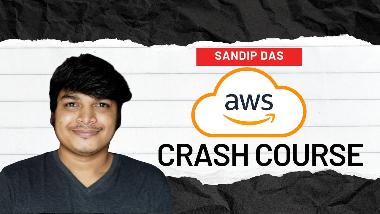 AWS Crash Course 2025 | Sandip Das