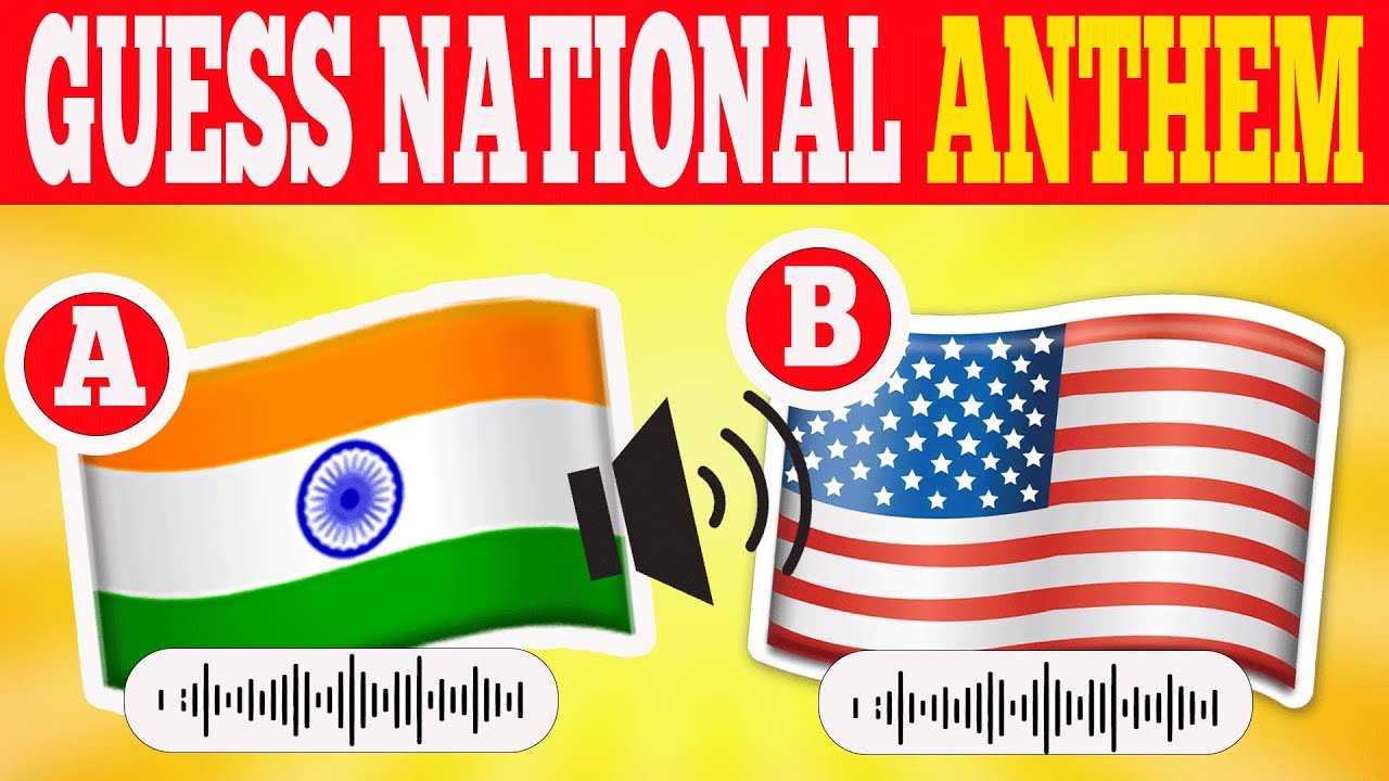 Guess The National Anthem : Test Your Geography Knowledge and Anthem Recognition! | FAMOUS QUIZ