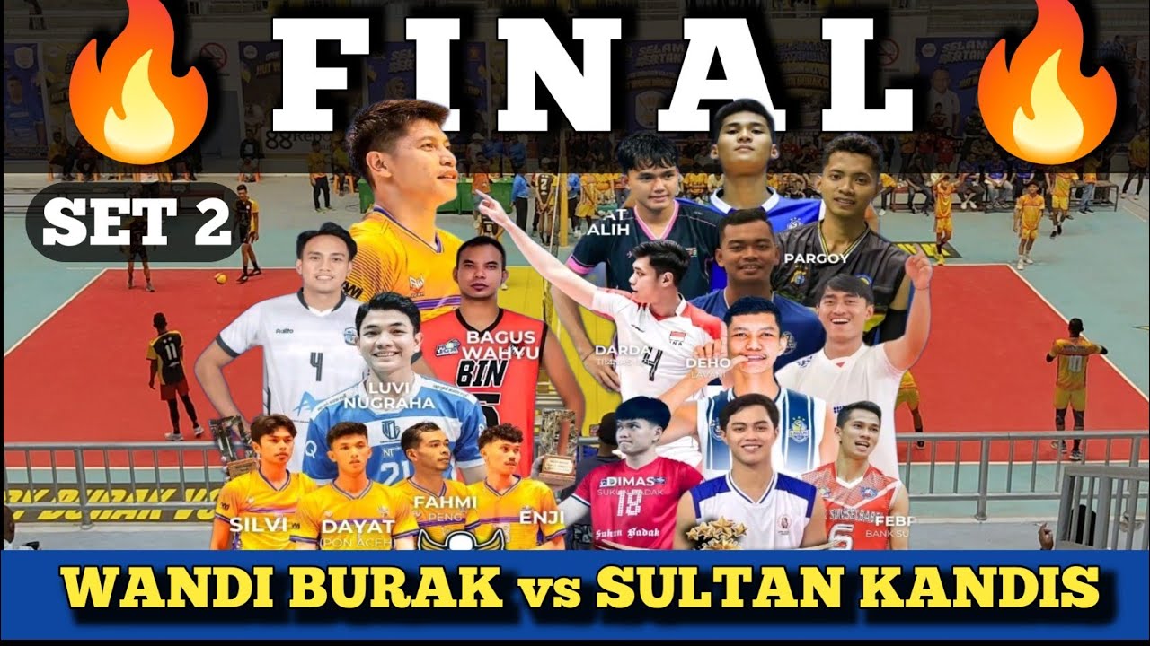 LAGA FINAL 🔥 SULTAN KANDIS VC VS WANDI BURAK VC VOLLEY BALL TERBARU DI GOR PCC SIGLI ACEH PIDIE 2025