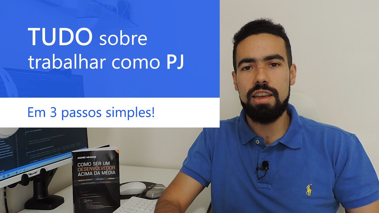 Tudo sobre como ser PJ! (Abrir firma + impostos + exterior)