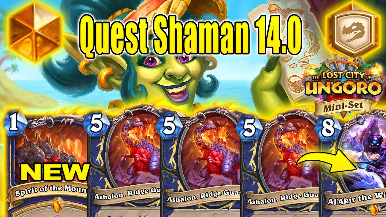 Buffed Quest Shaman 14.0 Deck With Triple Battlecry The Lost City of Un'Goro Mini-Set | Hearthstone