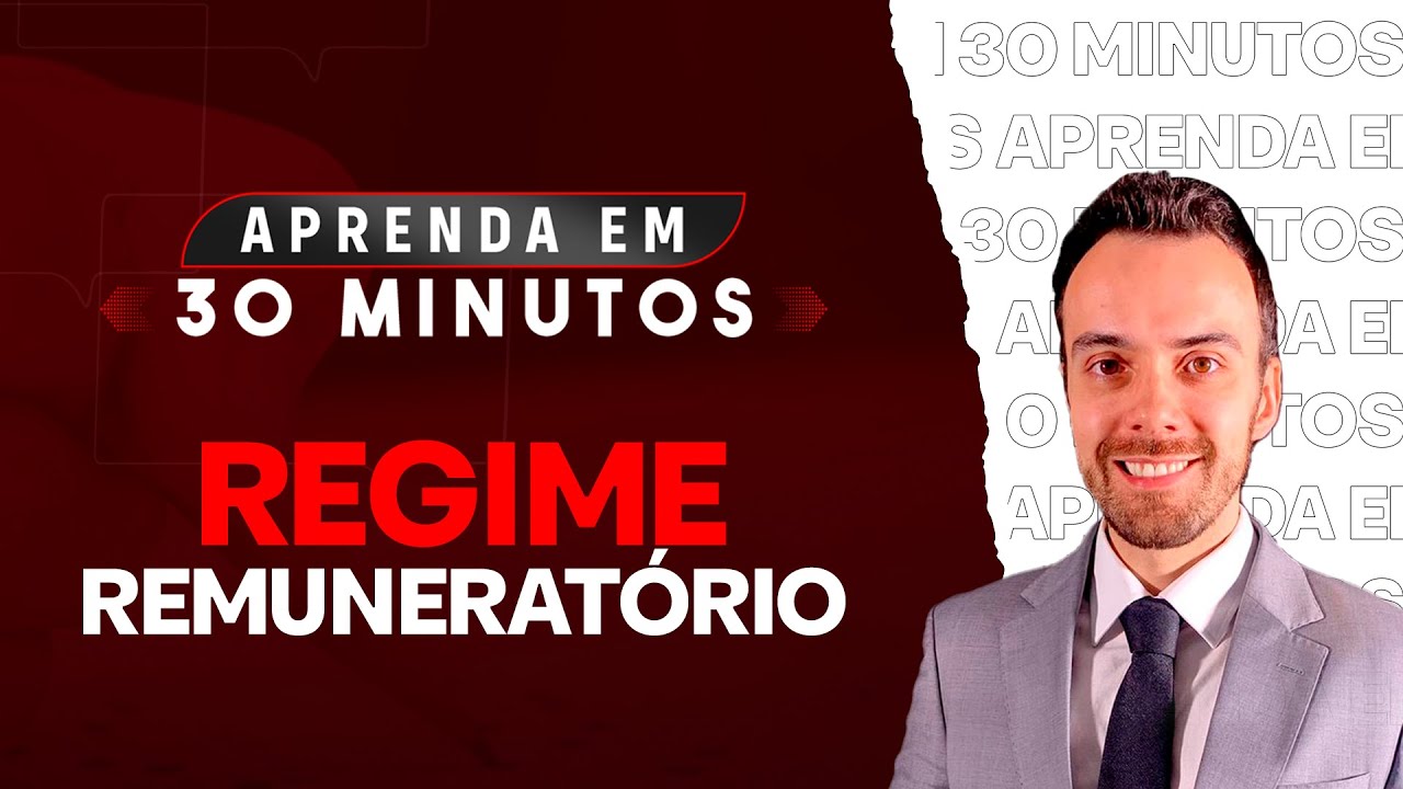Agentes públicos - Regime Remuneratório