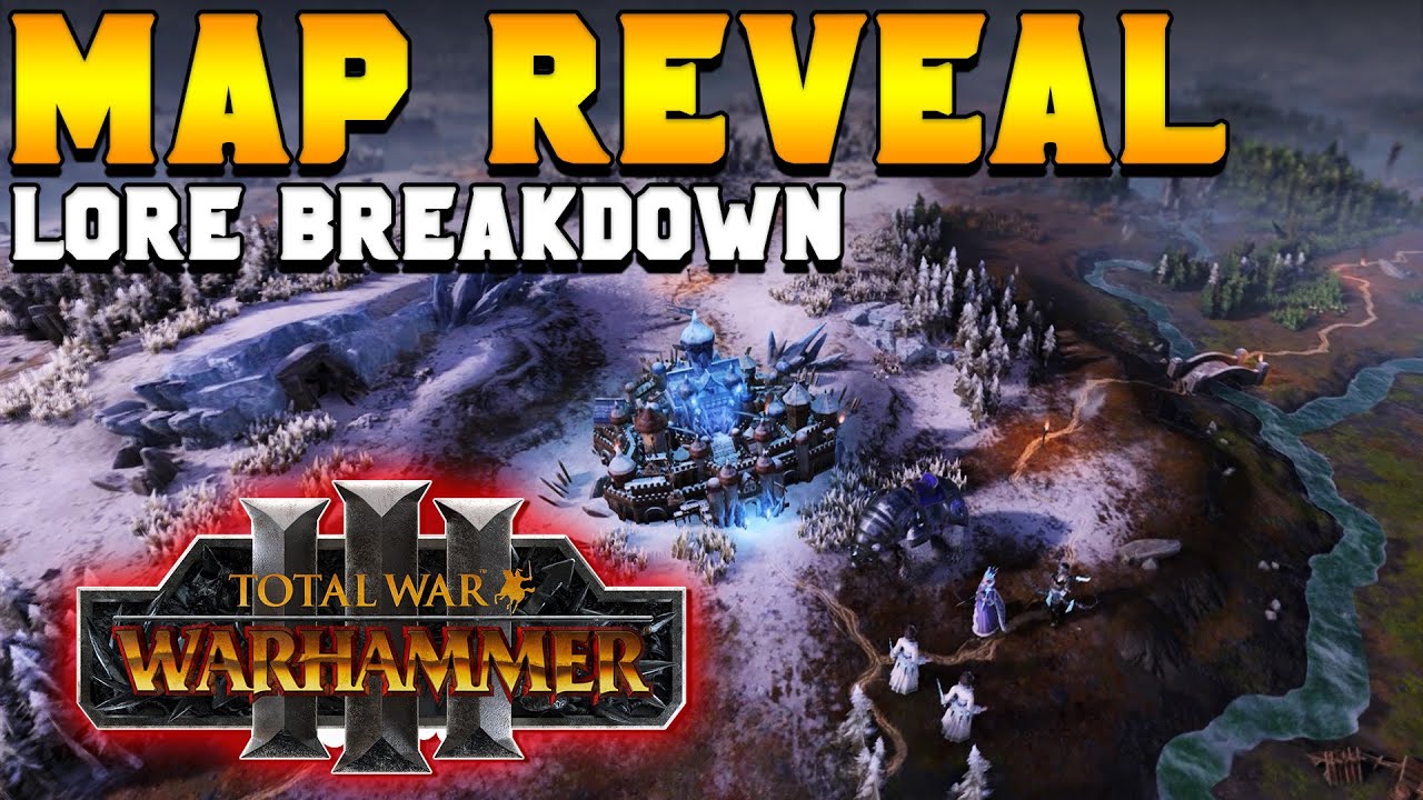 Campaign Map Reveal &  Lore Breakdown for Total War: Warhammer 3