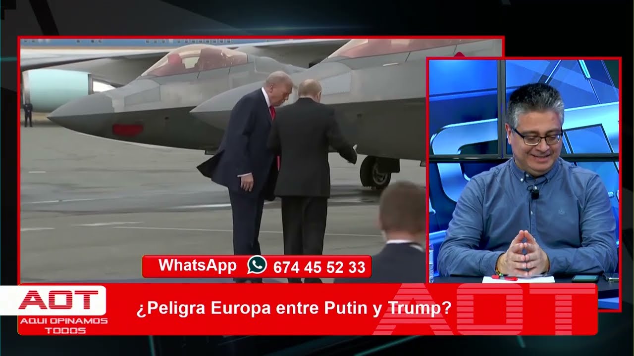 '¿Peligra Europa con Putin y Trump?', pregunta de 'Aquí Opinamos Todos'