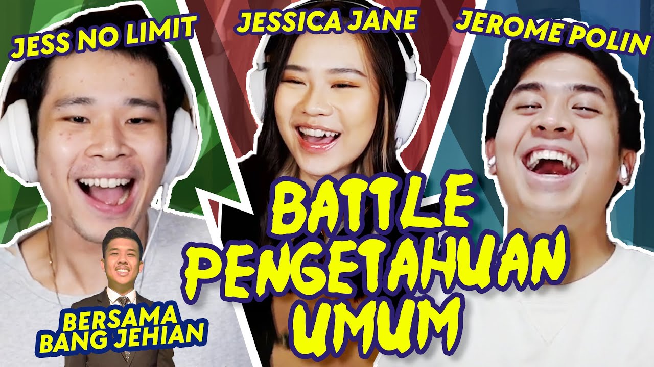 BATTLE PENGETAHUAN UMUM VS JESSICA JANE & JESS NO LIMIT! SERU BANGET!