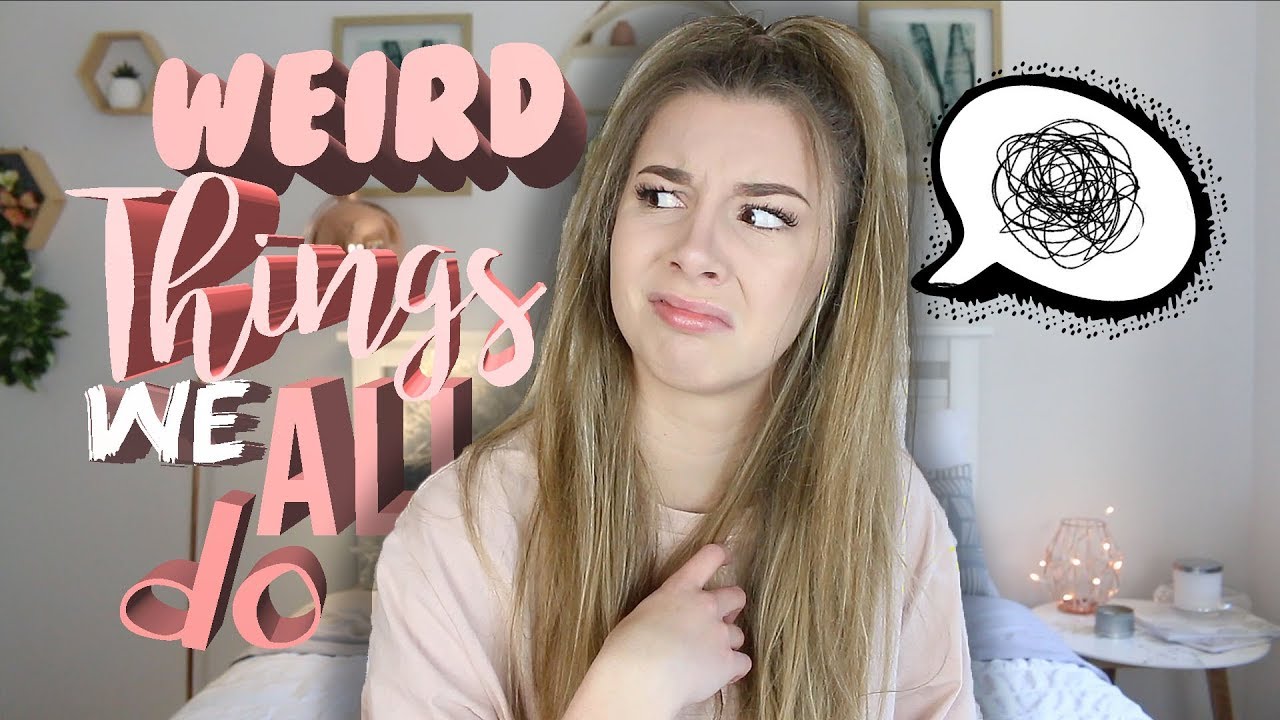 WEIRD THINGS WE ALL DO || Georgia Productions