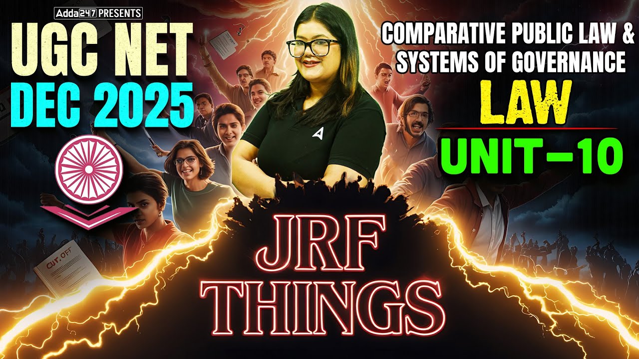 UGC NET Law | UGC NET Law Unit 10 Comparative Public Law & Systems Of Governance By Diksha Ma'am