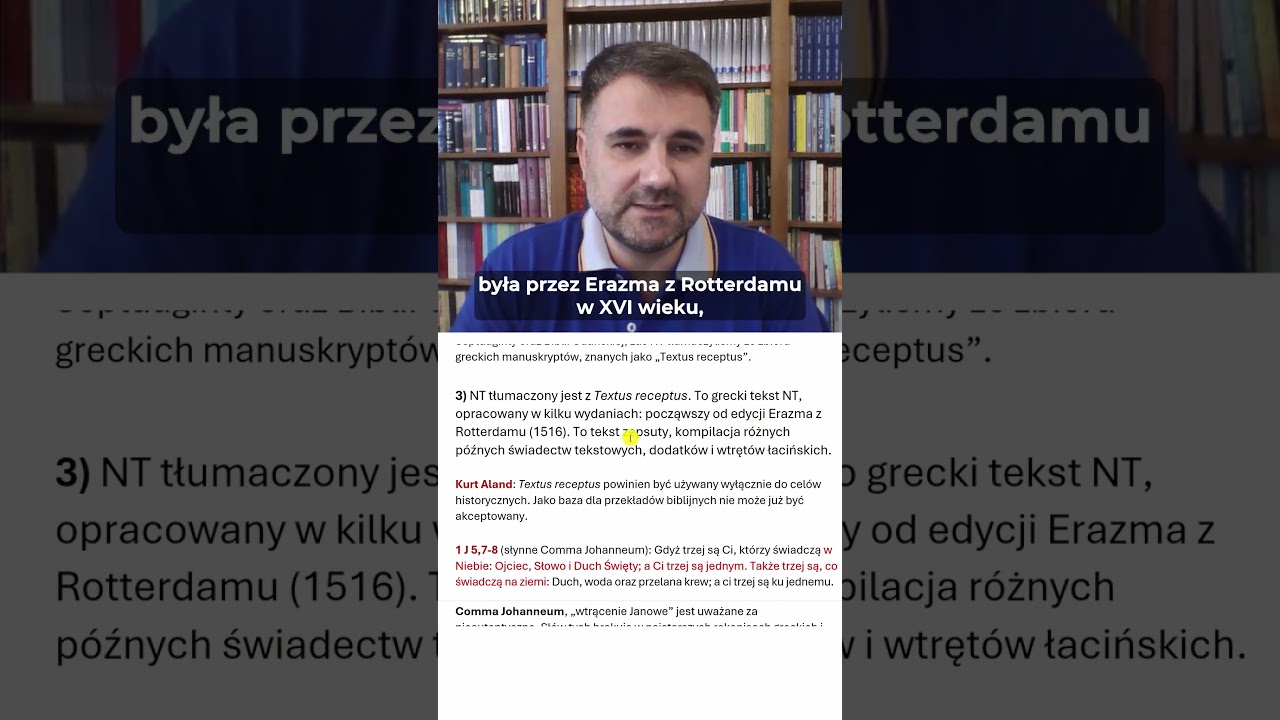 Dlaczego Textus Receptus to zły wyb&oacute;r?