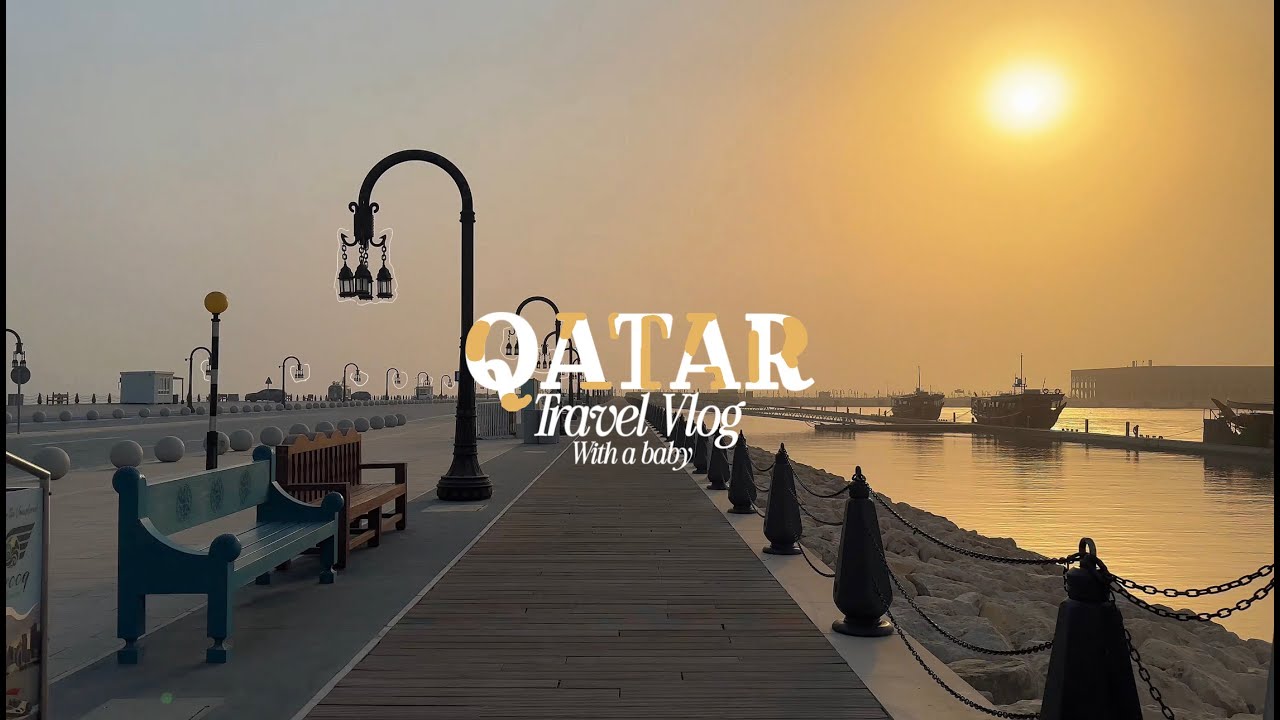 4 Days in Qatar With my Baby | Silent Vlog