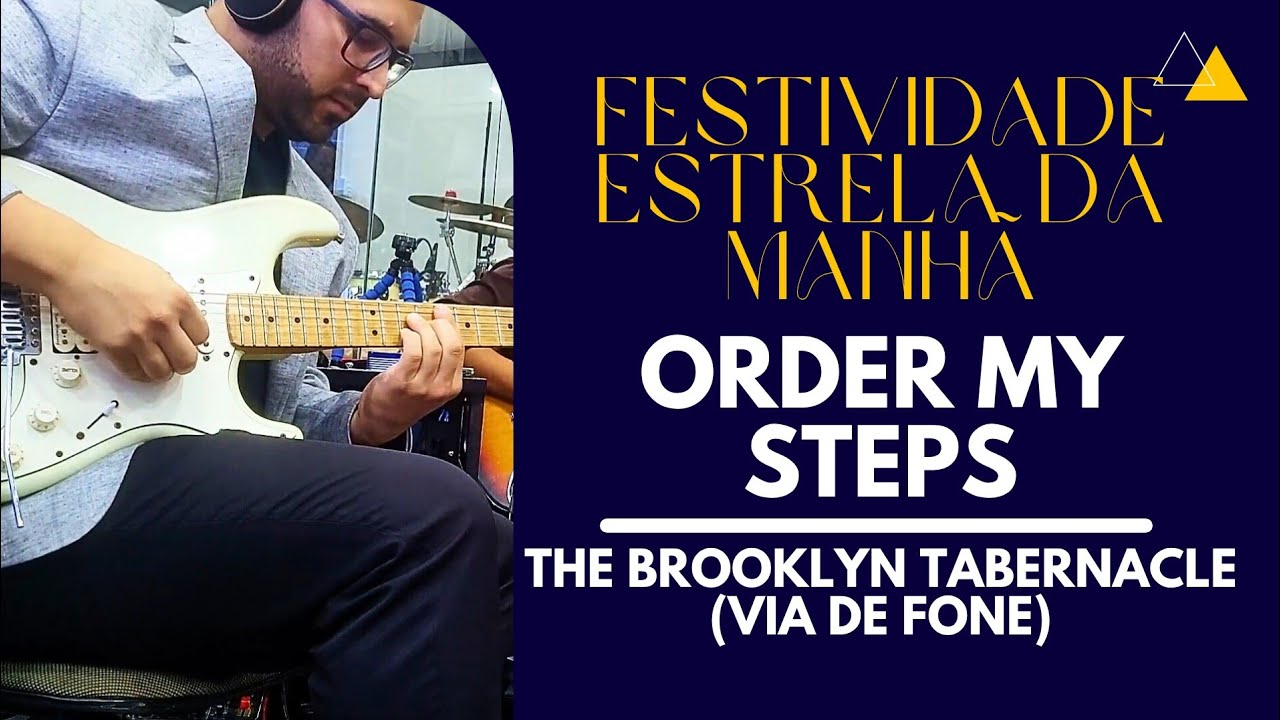 Order My Steps (Versão BR) - The Brooklyn Tabernacle