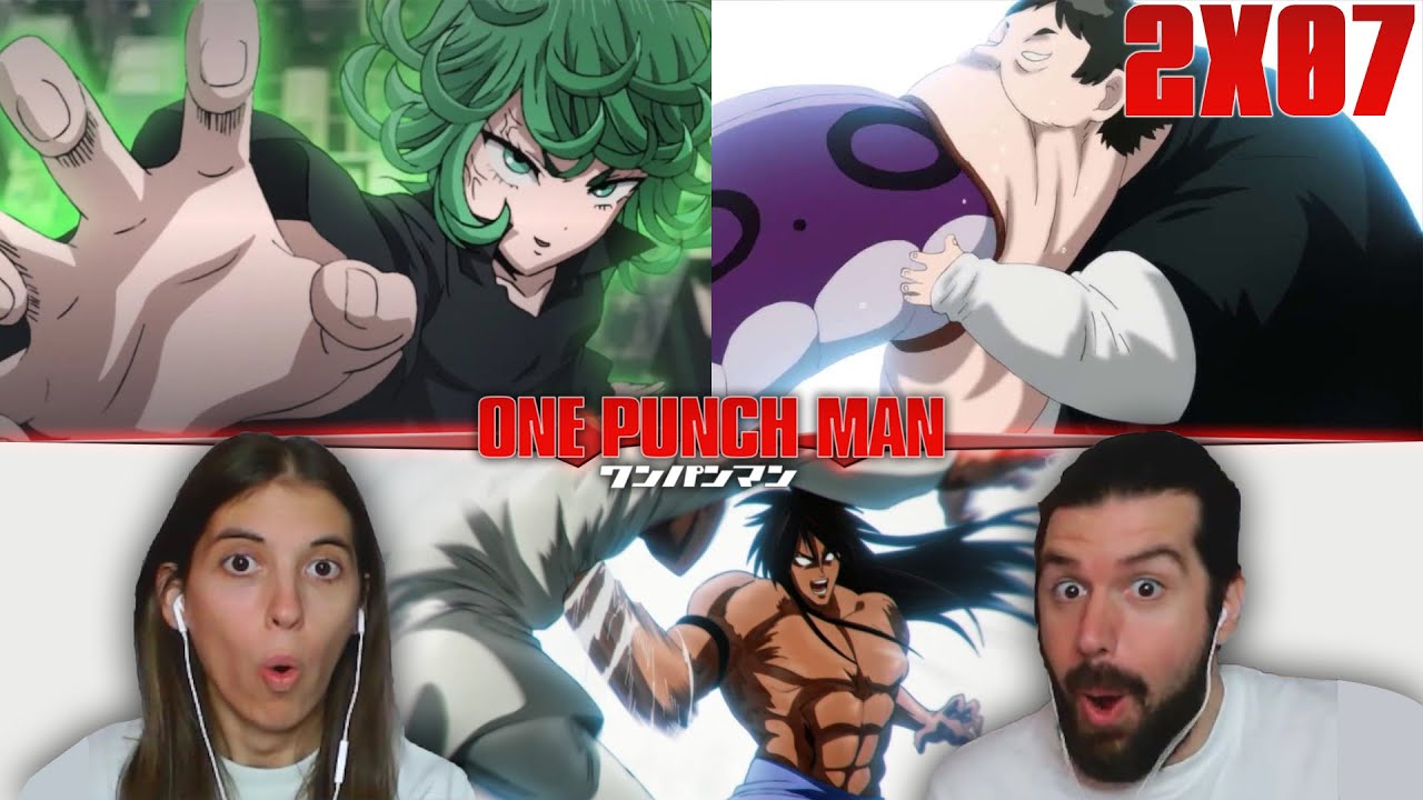 SUIRYU VS SAITAMA - REACCIÓN 2X07 ONE PUNCH MAN