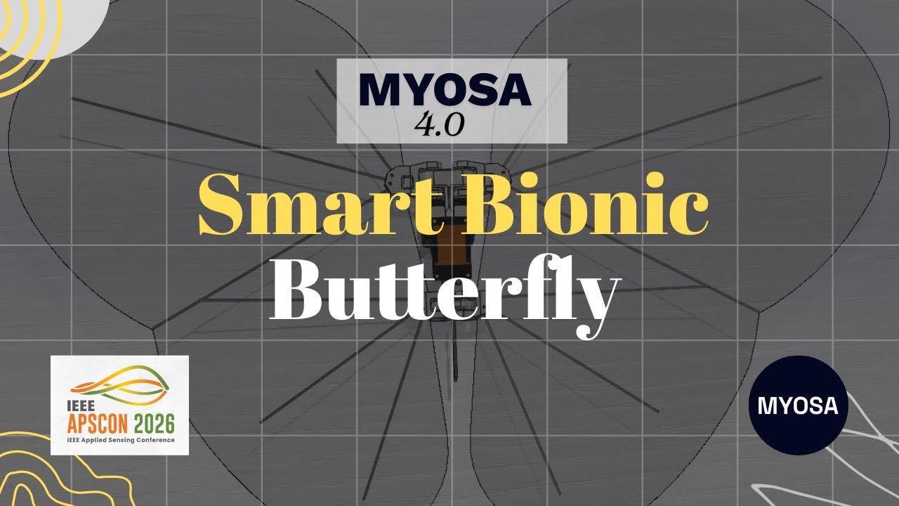 Smart Bionic Butterfly-A Gesture-Assisted Therapeutic Companion  | MYOSA 4.0 @IEEE APSCON 2026
