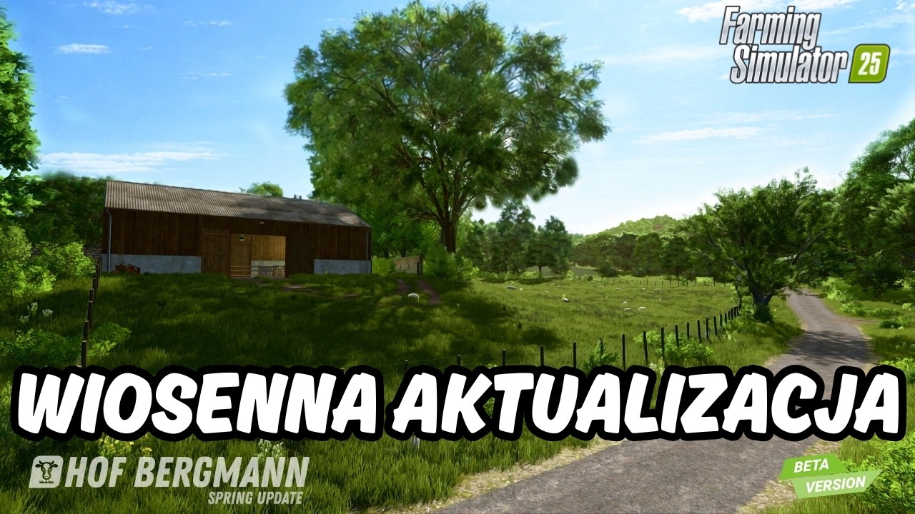 Zaskakujące zmiany na mapie Hof Bergmann FS25 po SPRING UPDATE!