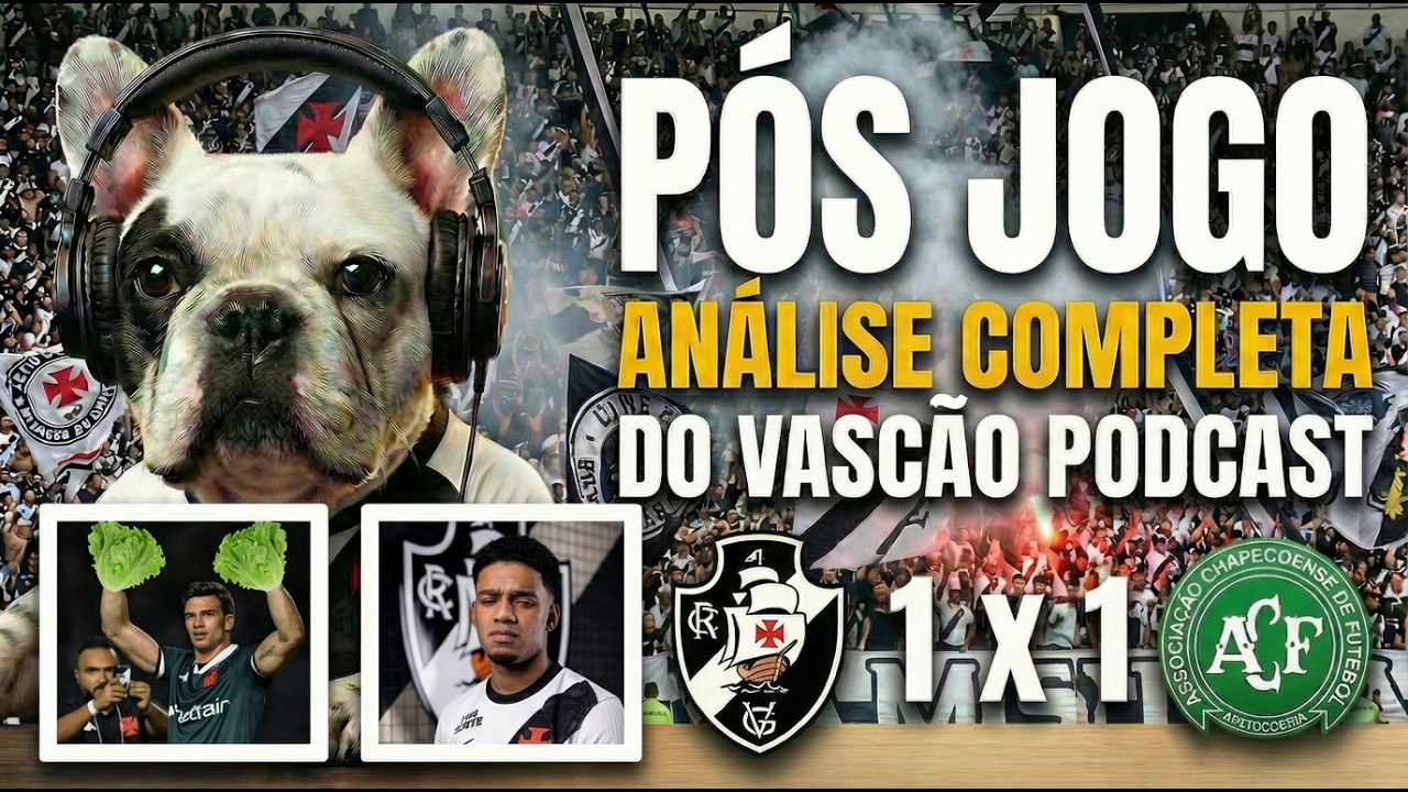 PÓS JOGO VASCO 1 x 1 CHAPECOENSE | Vascão perde a paciência com o empate: “Assim não dá!”