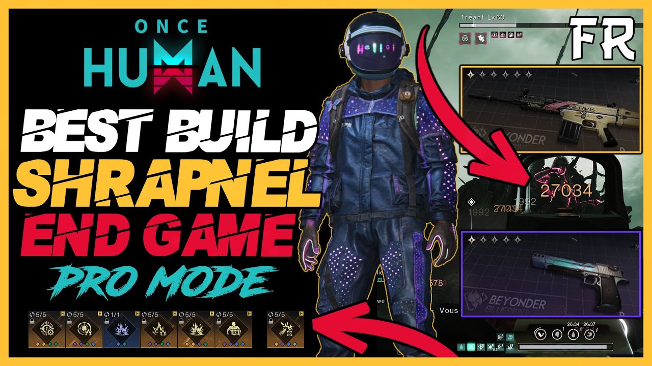 BEST ENDGAME SHRAPNEL BUILD - SCAR Assaut Rifle - GUIDE COMPLET (TRUCS & ASTUCES) - Once Human (FR)
