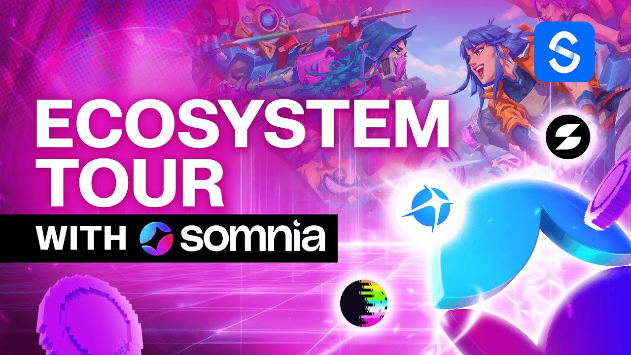 Somnia Ecosystem Tour - Explore the Future of the Open Metaverse