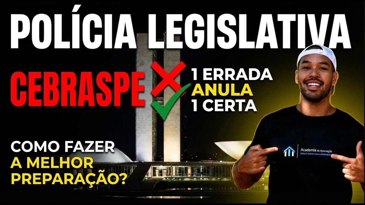 CEBRASPE É BANCA da Polícia Legislativa da Câmara: Como isso MUDA sua Preparação