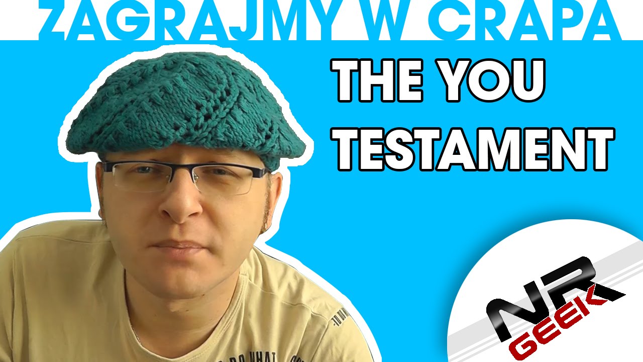 Zagrajmy w crapa #06 - The You Testament (Let's play a crap - angielskie napisy)
