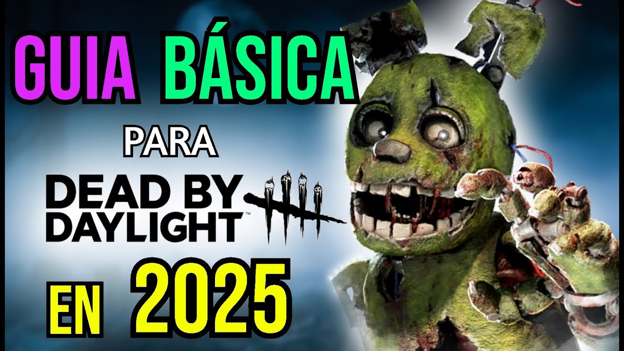 GUIA DEAD BY DAYLIGHT BÁSICA PARA NUEVOS JUGADORES | FNAF X DBD