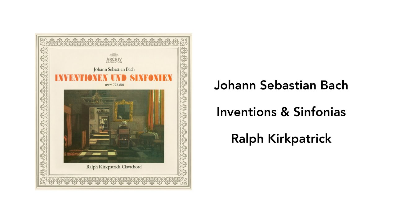 Johann Sebastian Bach: Inventions & Sinfonias, Ralph Kirkpatrick - Side 1