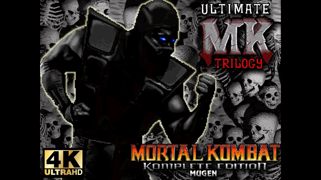 Mortal Kombat Komplete Mugen Plus - UMKT w/Noob Saibot UMK3 (4K/60fps)