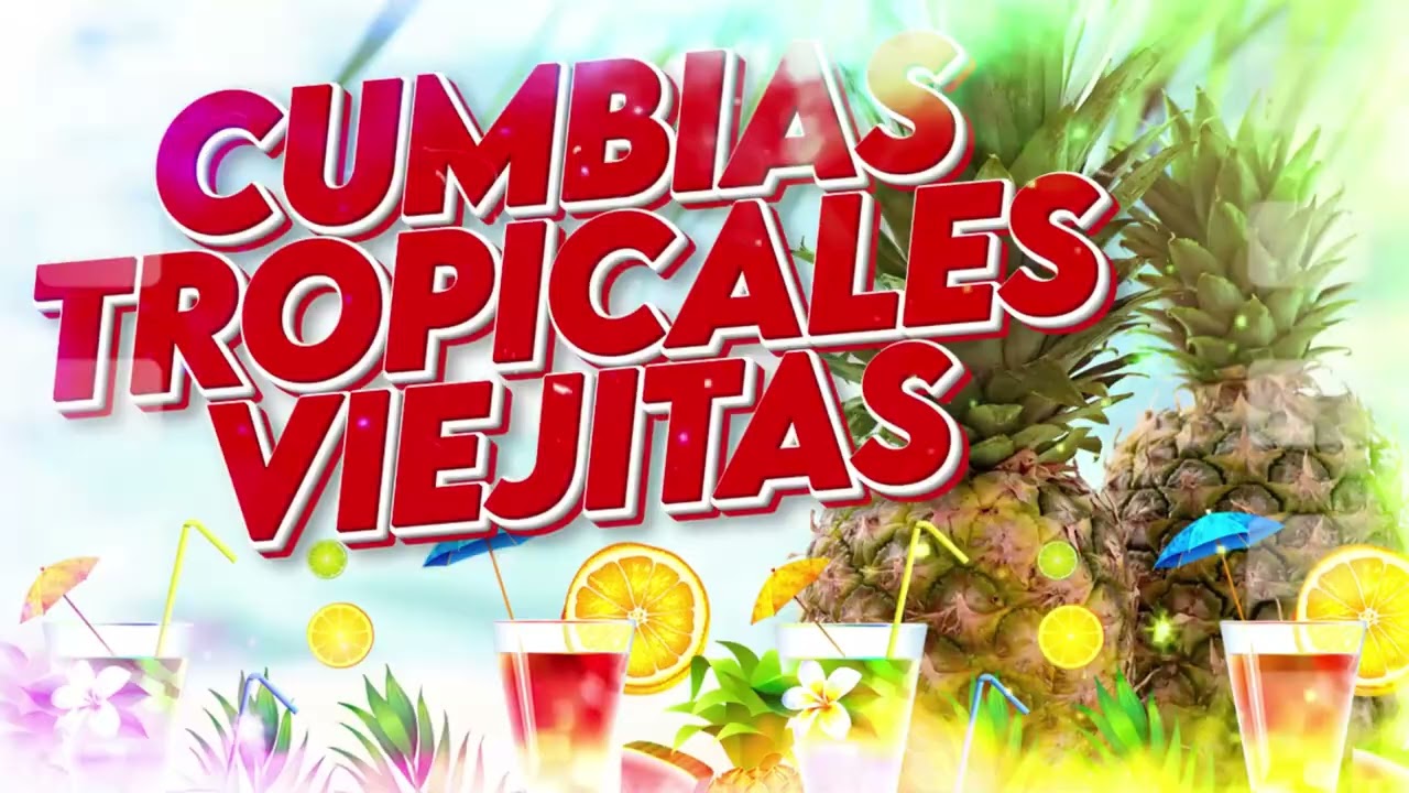 CUMBIAS TROPICALES MIX💃CUMBIAS VIEJTIAS TROPICALES✨ TROPICAL FLORIDA, LOS KARKIS, ACAPULCO TROPICAL