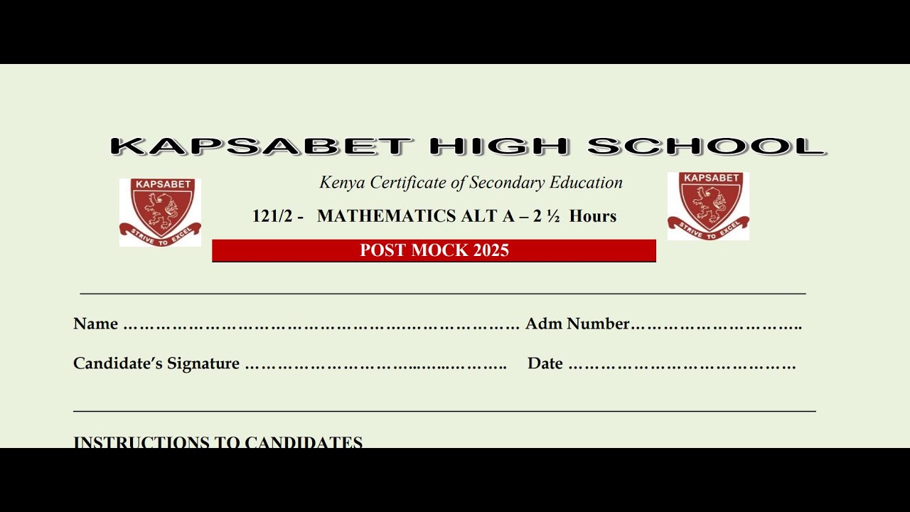 KAPSABET HIGH SCHOOL, MATHEMATICS PAPER 2 SECTION 2, POST MOCK 2025