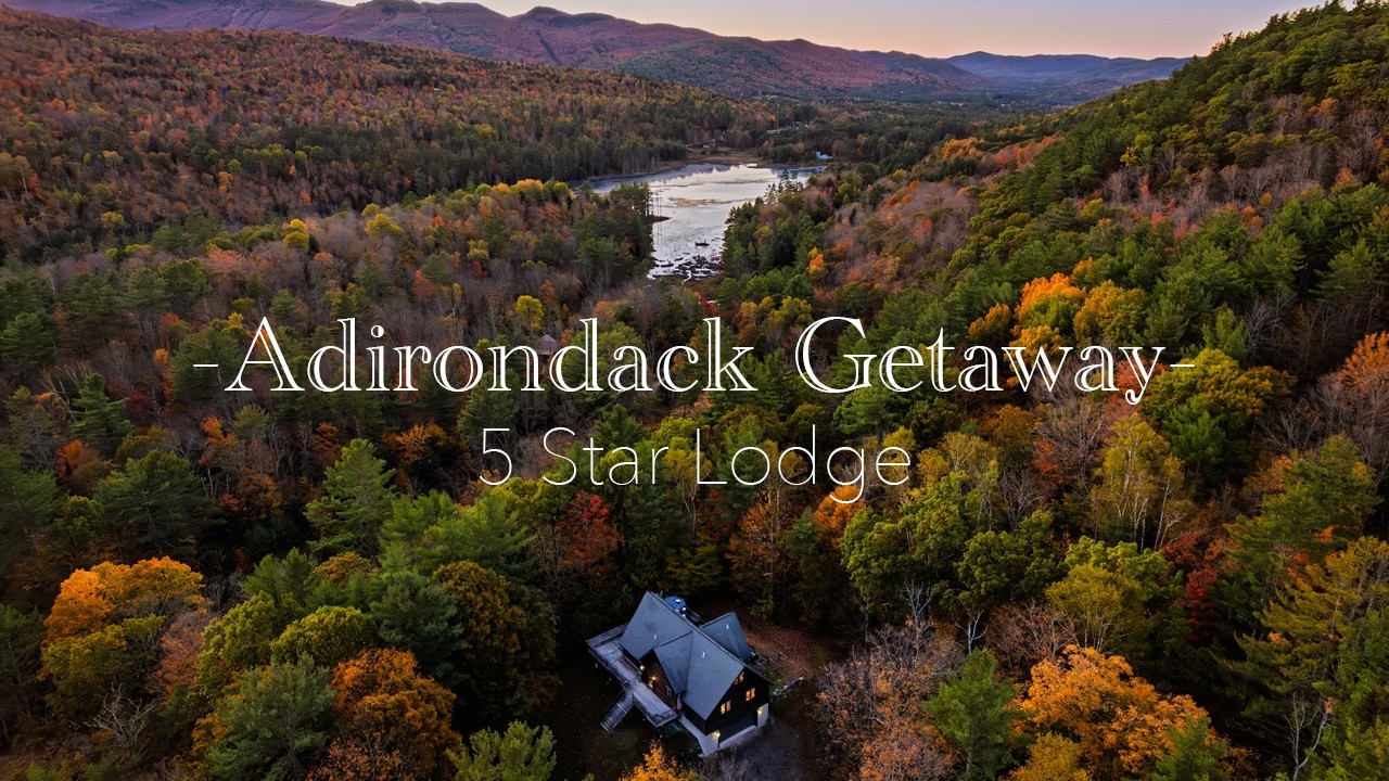 LCC Media Video Tour - 5 Star Lodge North Creek NY