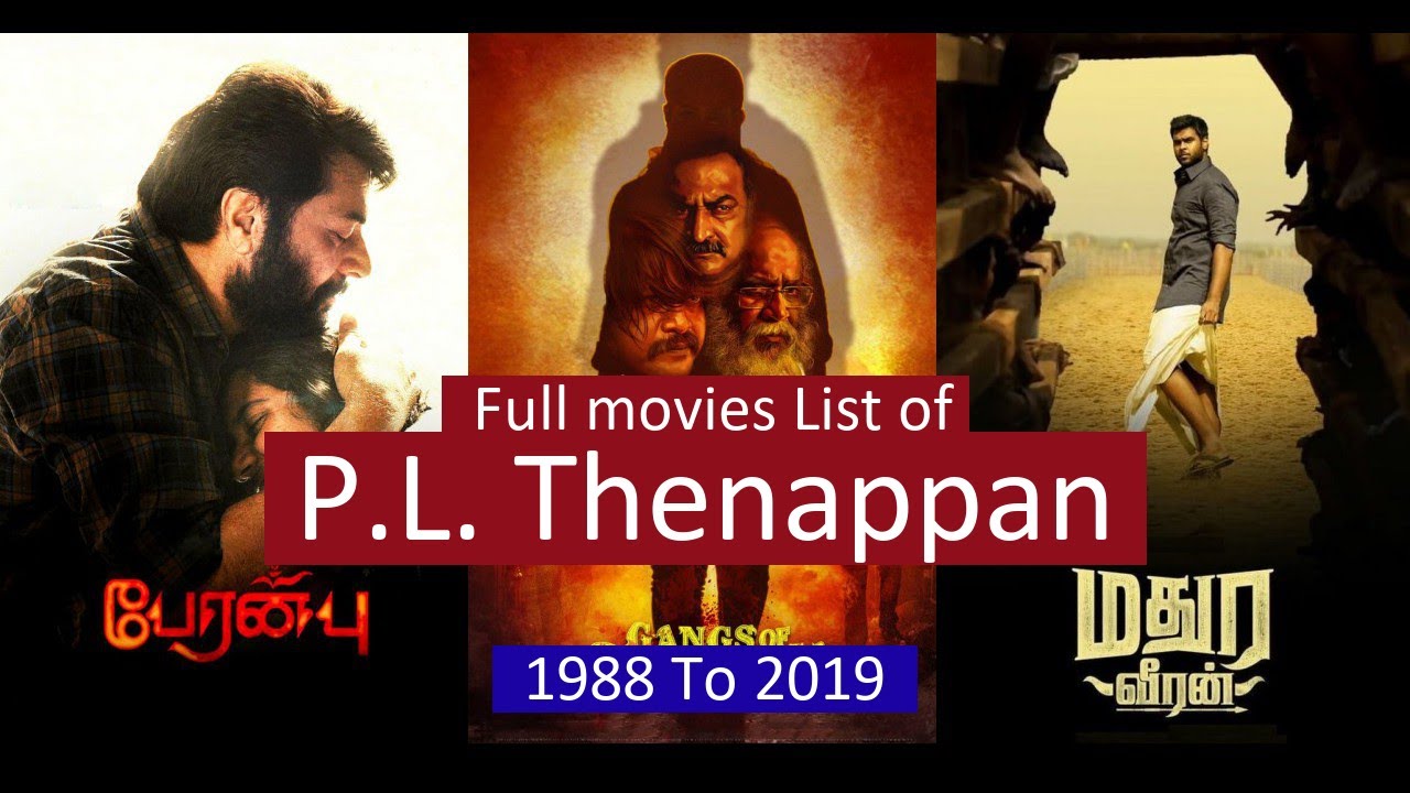 P.L. Thenappan Full Movies List | All Movies of P.L. Thenappan