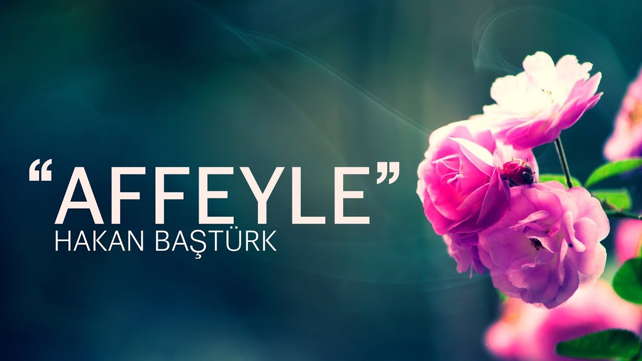 AFFEYLE - Hakan Baştürk (Video Lyrics) #SenaiDemirci