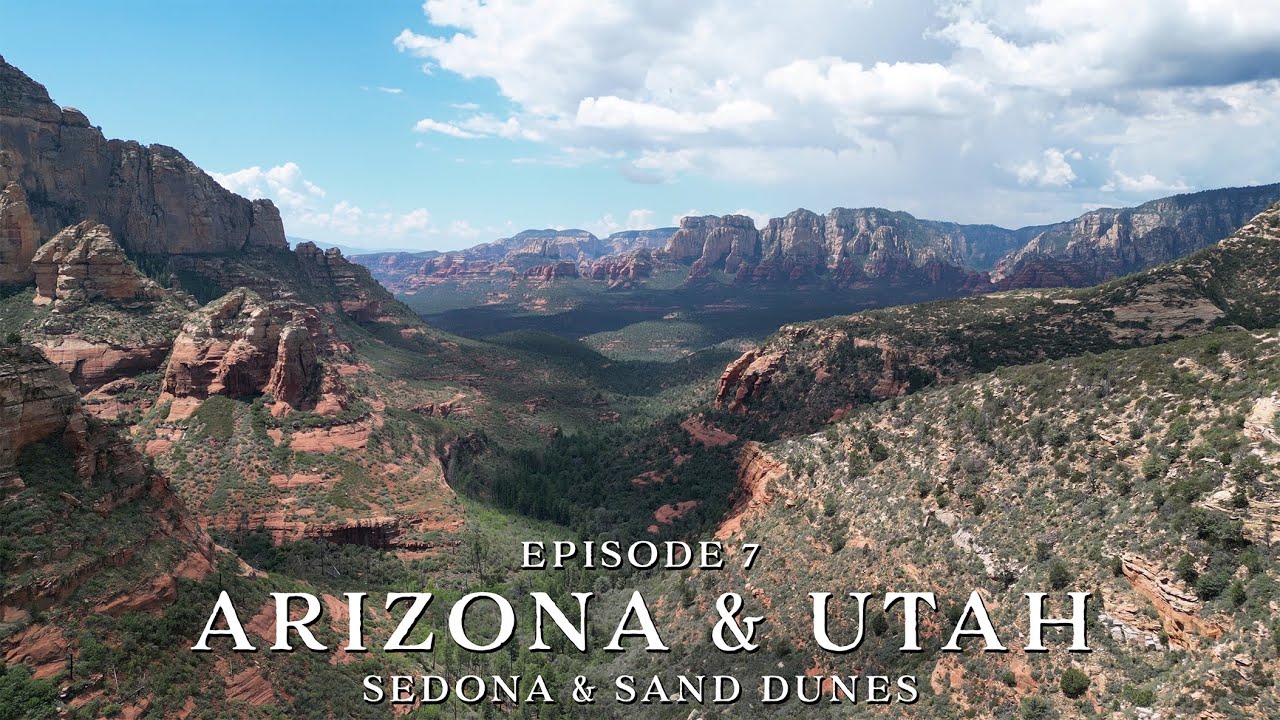 Exploring Utah and Arizona - Episode 7: Sedona & Sand Dunes
