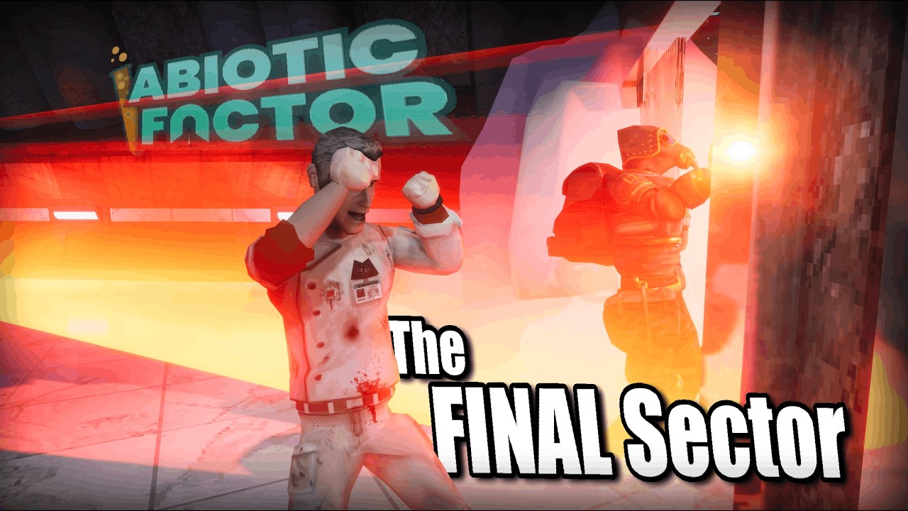 Abiotic Factor's FINAL Sector & FINAL SHOWDOWN