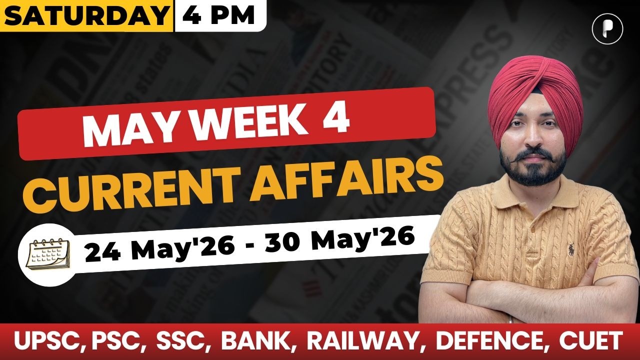 Weekly Current Affairs 2026 | May 2026 Week 4 | Parcham Classes Current Affairs