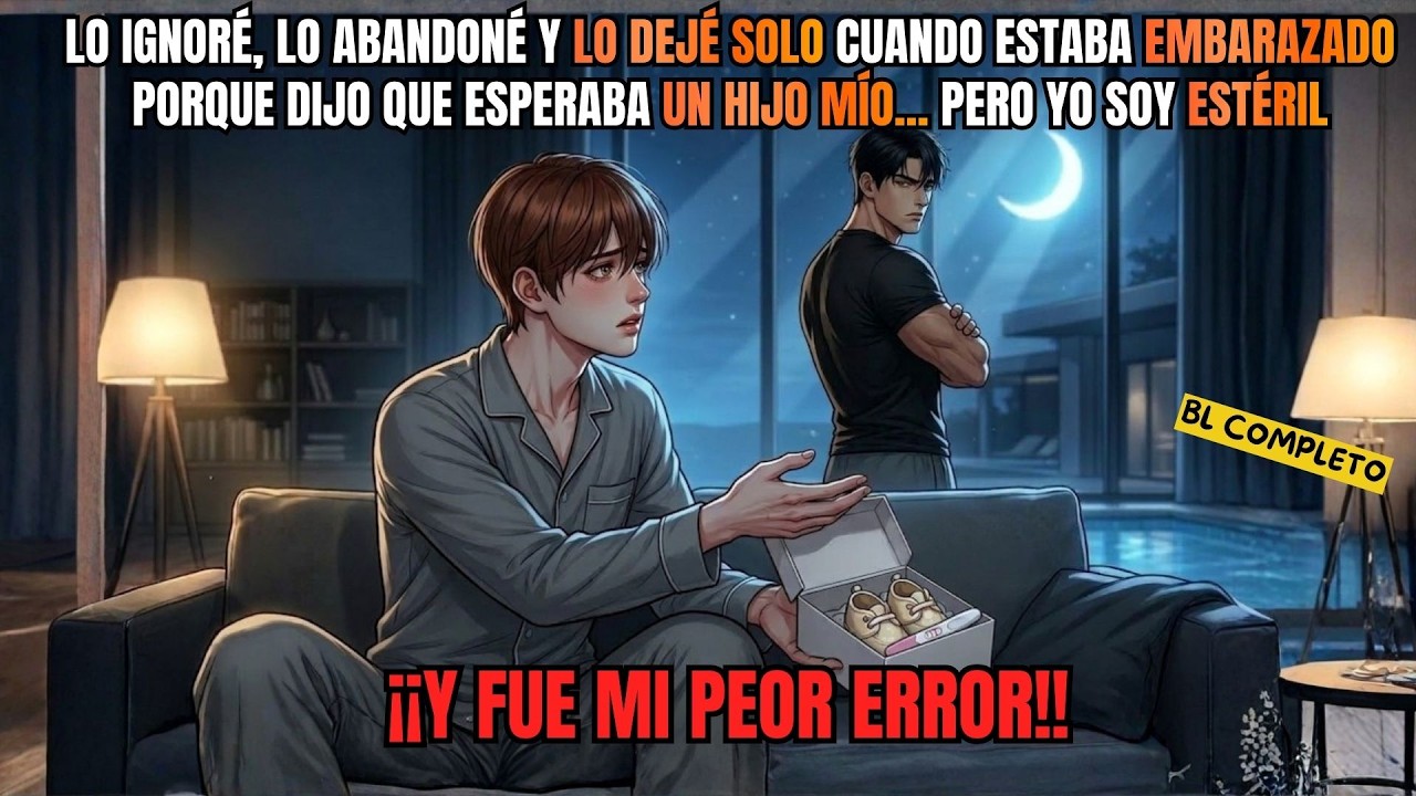Creí que me ENGAÑÓ porque soy ESTÉRIL y  y lo DEJÉ SOLO en su PEOR momento ¡¡FUE MI PEOR ERROR!! 💔