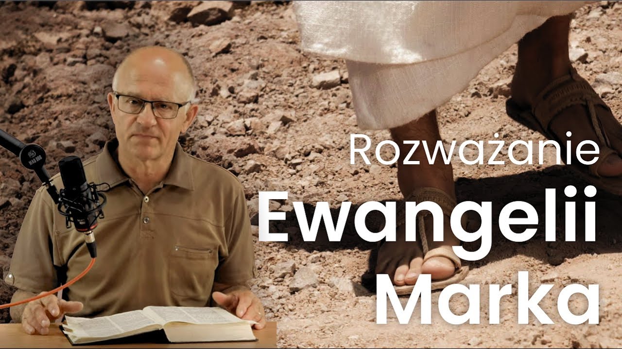 Studium Ewangelii Marka | 2  -  rozdział 1, werset 1