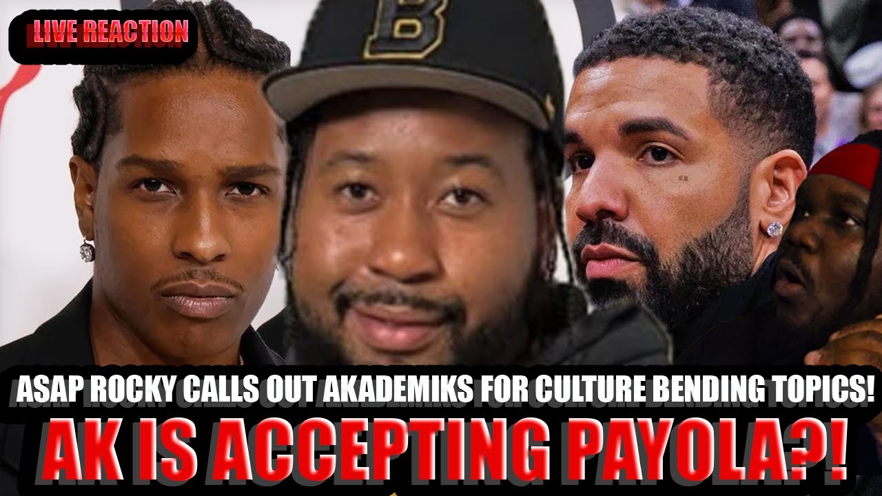 AKADEMIKS IS ACCEPTING PAYOLA?!? ASAP ROCKY CALLS HIM OUT! @ChigsSmooth | #flexmob REACTIONS