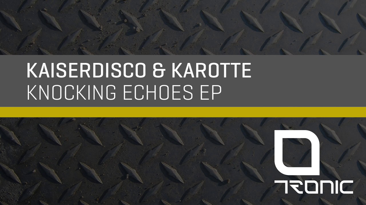 Kaiserdisco & Karotte - Mauve [Tronic]