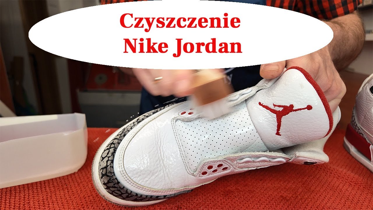 Jak Wyczyścić Buty NIKE JORDAN ??