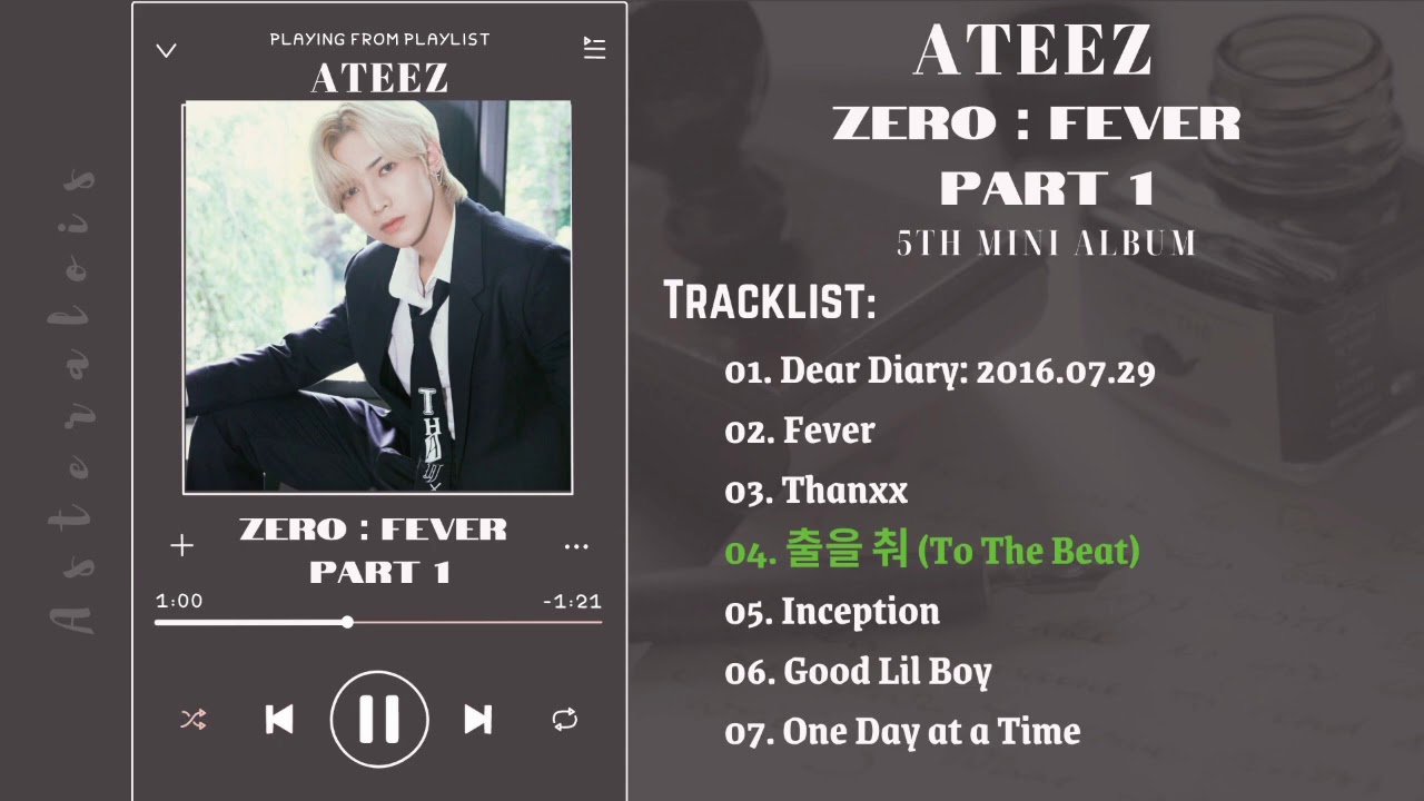 ♫︎ [FULL ALBUM]에이티즈 ATEEZ &mdash; Zero: Fever Part 1 | 5th Mini Album