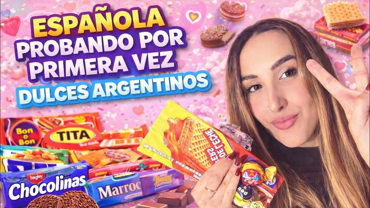 ESPAÑOLA 🇪🇸 prueba DULCES ARGENTINOS 🇦🇷 por primera vez (NO me lo esperaba) 🤭