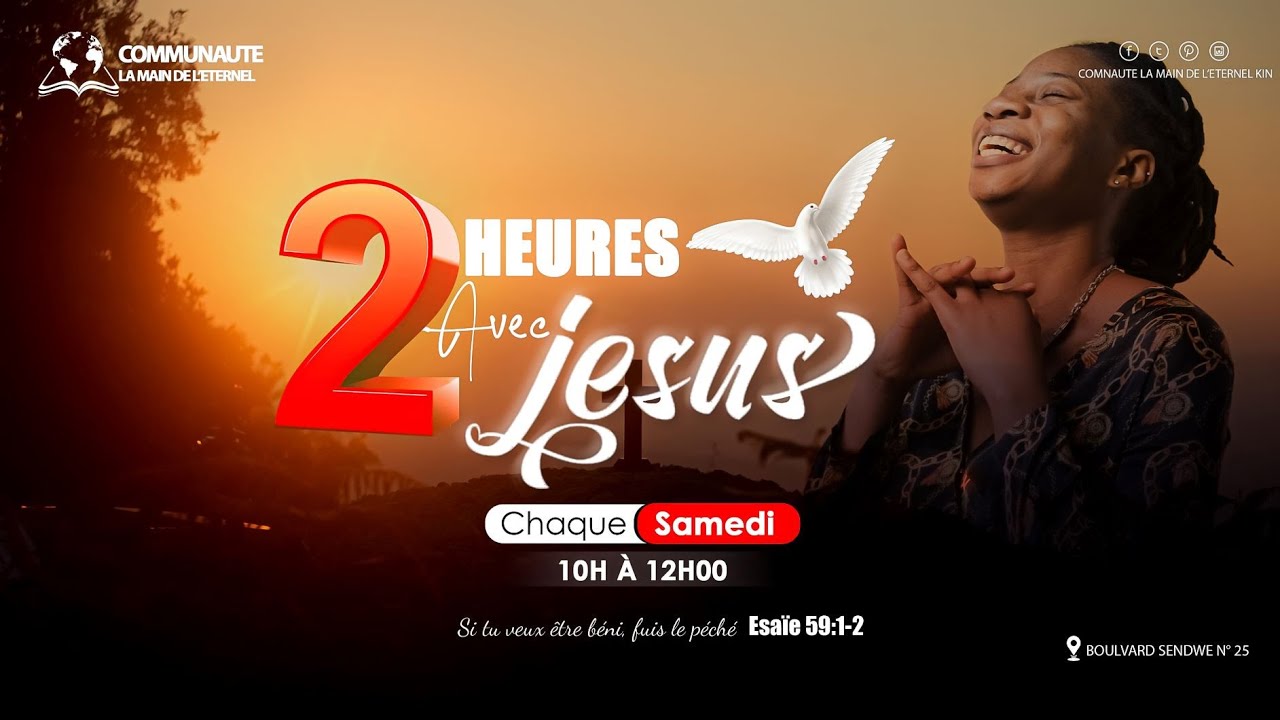 DIRECT  2 HEURES AVEC JESUS DU 07  Février 2026