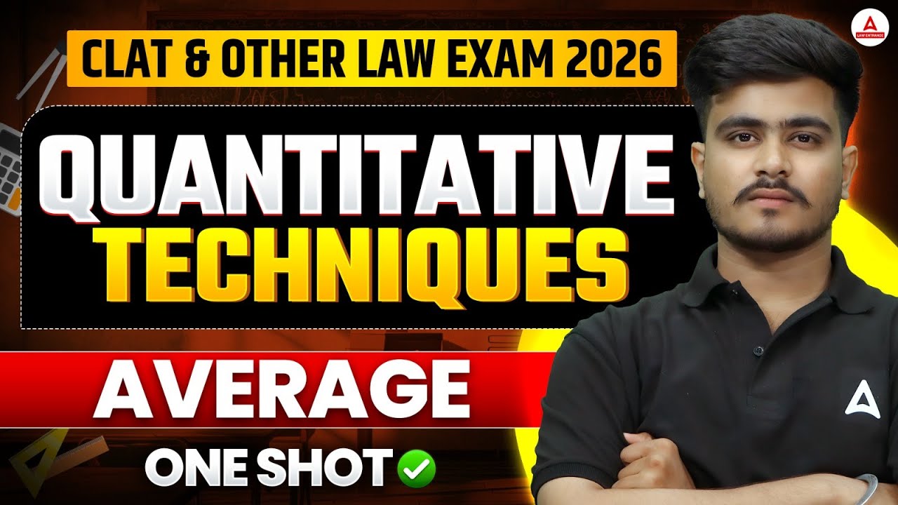 CLAT 2026 Quantitative Techniques | AVERAGE - ONE SHOT for CLAT Preparation