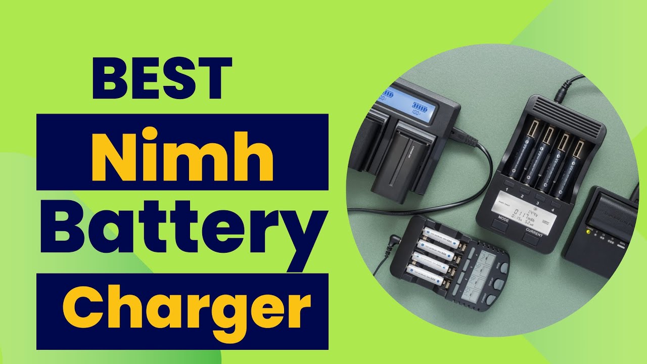 best Nimh Battery Charger 🔥 Top 5 Best Nimh Battery Charger Review