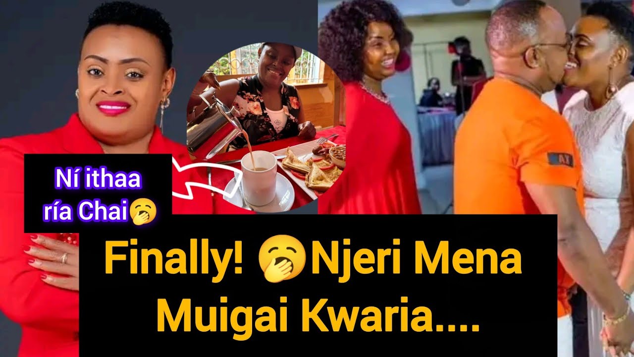 Weuh!🫣Njeri Wa Muingai Kwaria