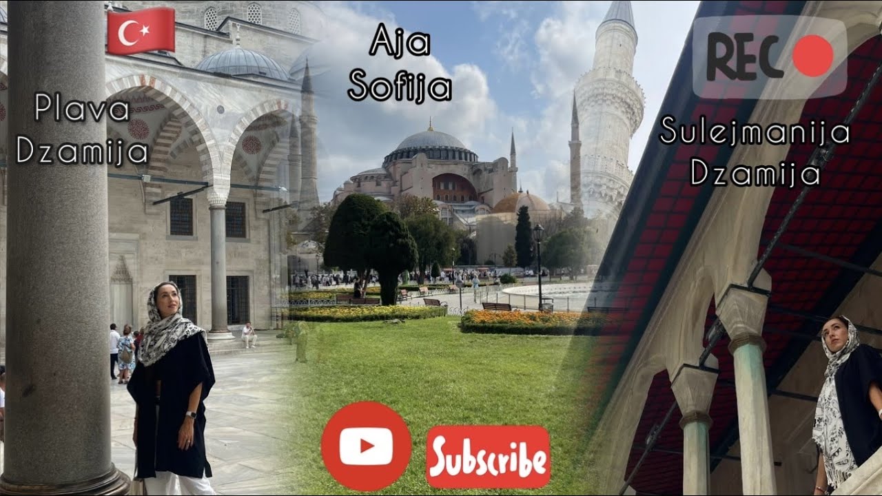 Aja Sofija, Plava dzamija ,Sulejmanija dzamija ( Istanbul 🇨🇳)