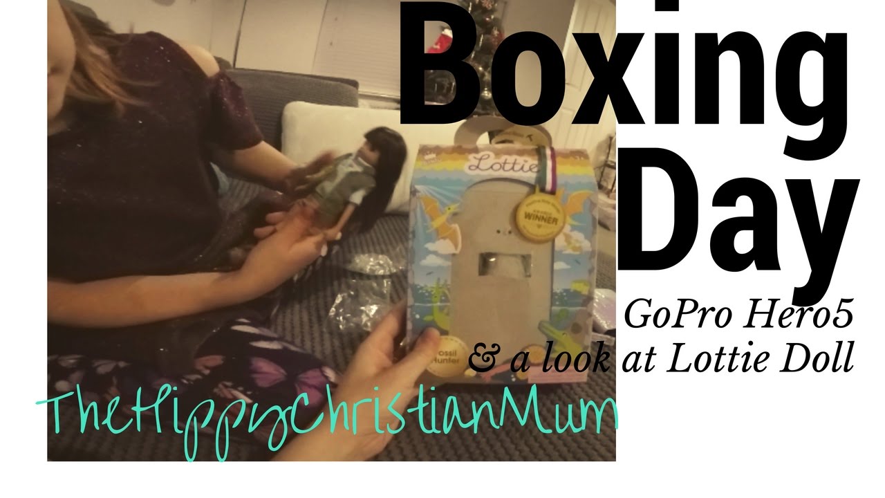 GoPro Boxing Day 2016 + Lottie Doll review