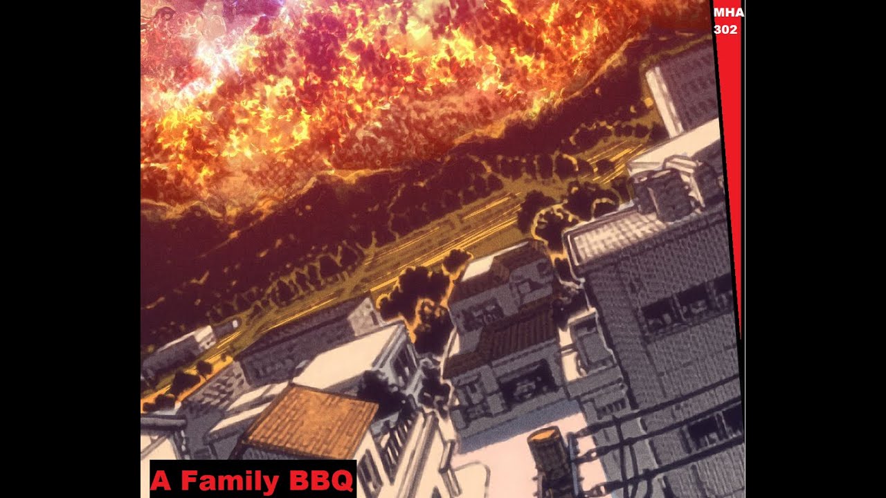 MHA Chapter 302 Review A Family BBQ