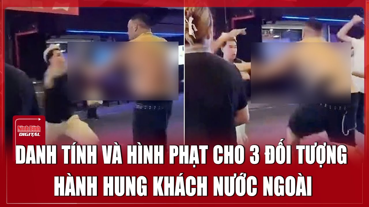 Công an thông tin mới nhất vụ du khách bị đuổi đánh gây phẫn nộ | Ninh Bình Digital