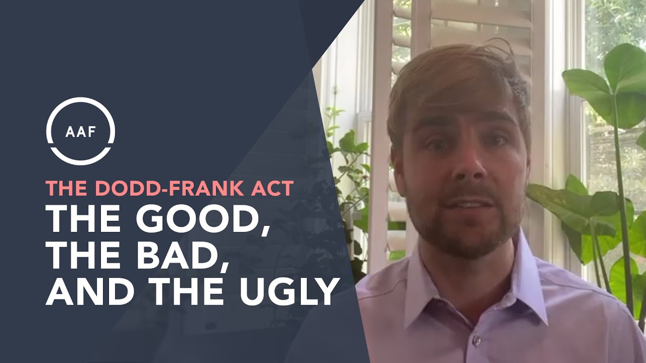 The Dodd-Frank Act: The Good, the Bad, and the Ugly &mdash; Thomas Wade